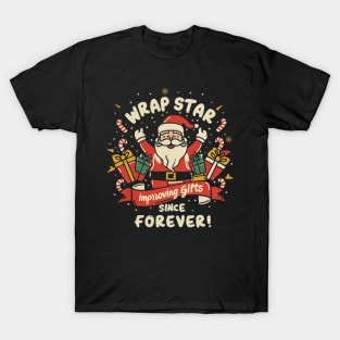 Wrap star improving gifts since forever T-Shirt